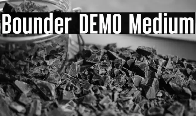 Bounder DEMO Medium Schriftart examples