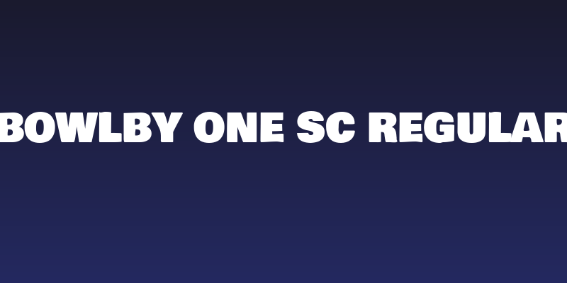 Bowlby One SC Regular Social Header