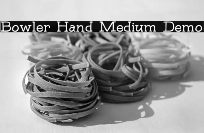 Bowler Hand Medium Demo Font examples