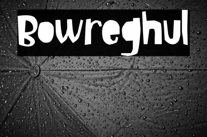 Bowreghul Fonte examples