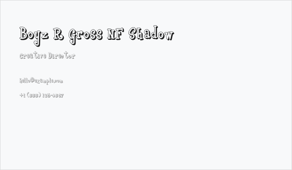 Boyz R Gross NF Shadow Business Card