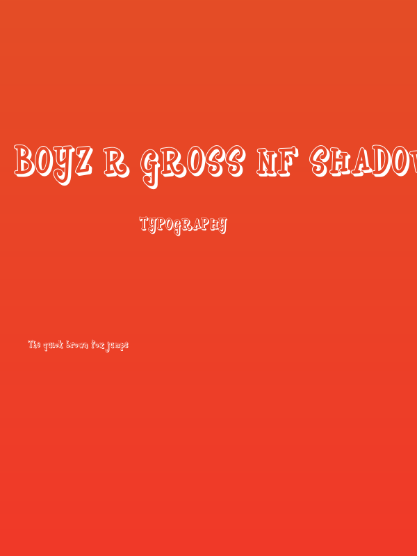 Boyz R Gross NF Shadow Poster