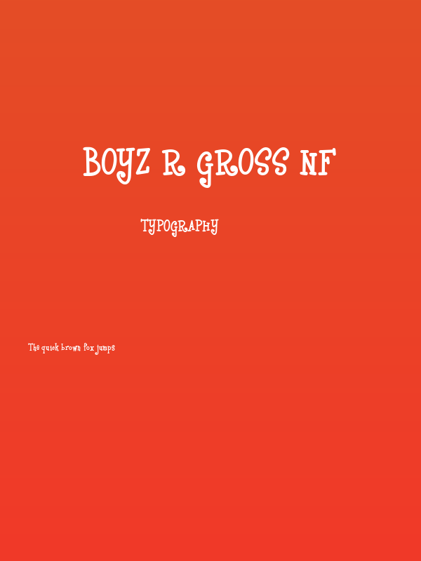 Boyz R Gross NF Poster