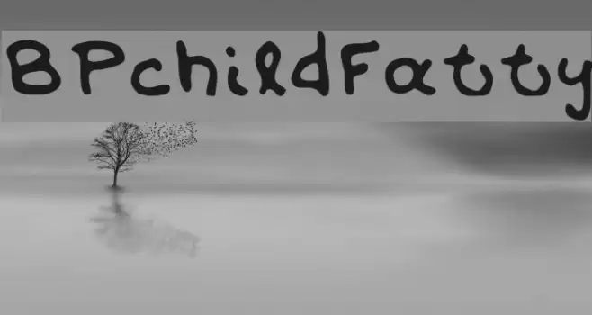 BPchildFatty Font examples