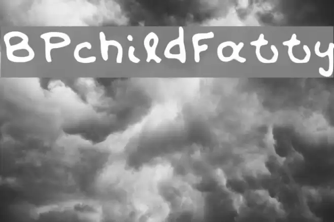BPchildFatty Font examples