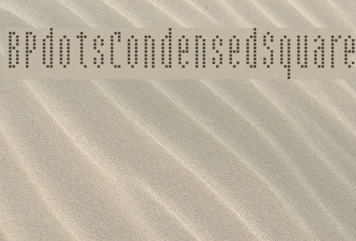 BPdotsCondensedSquare Font examples