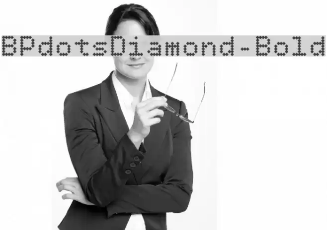 BPdotsDiamond-Bold Font examples