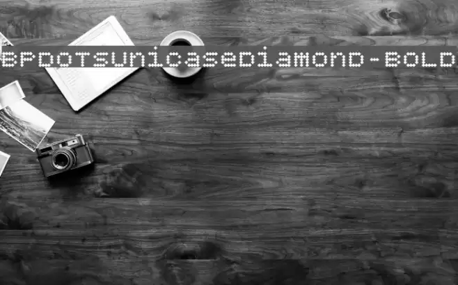 BPdotsUnicaseDiamond-Bold Font examples