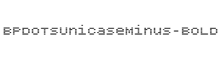 BPdotsUnicaseMinus-Bold Font