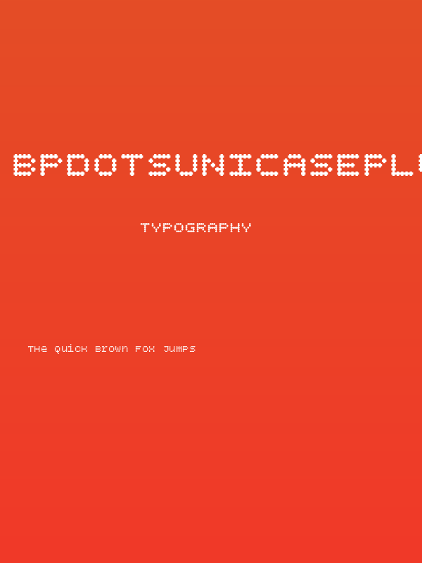 BPdotsUnicasePlus-Bold Poster