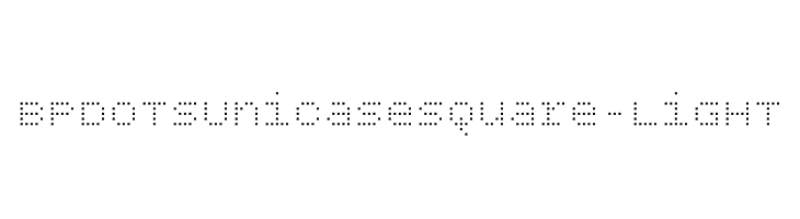 BPdotsUnicaseSquare-Light Font