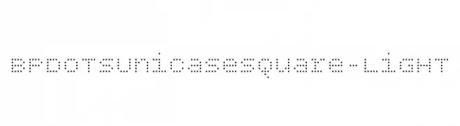 BPdotsUnicaseSquare-Light  baixar fontes gratis