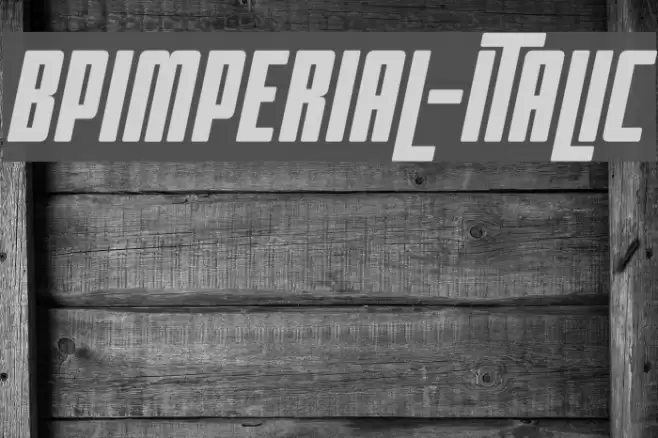 BPimperial-Italic Font examples
