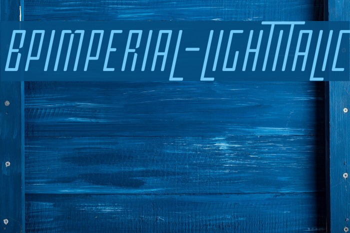 BPimperial-LightItalic Font examples