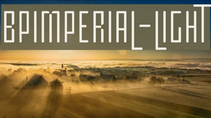 BPimperial-Light Font examples