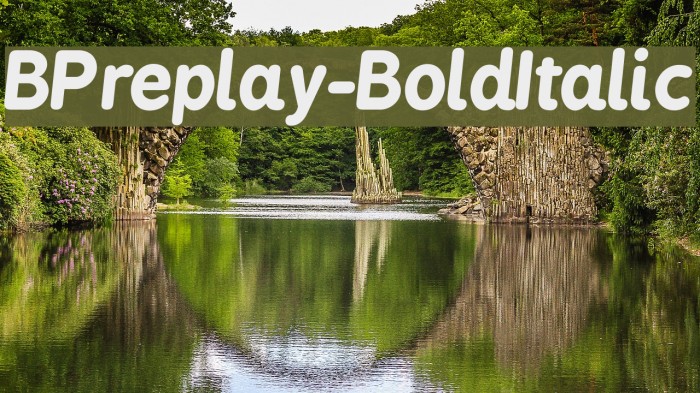 BPreplay-BoldItalic Font examples
