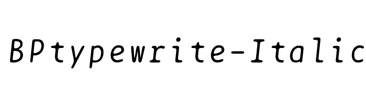 BPtypewrite-Italic Font
