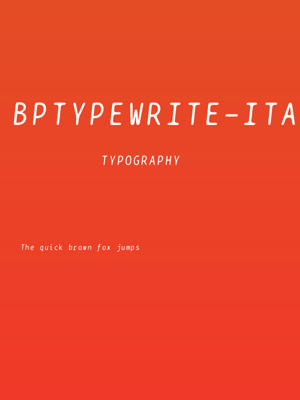 BPtypewrite-Italic Poster