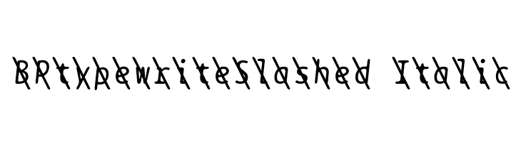 BPtypewriteSlashed Italic Font