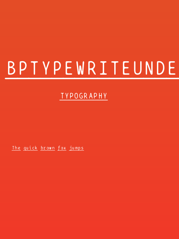 BPtypewriteUnderscored Poster