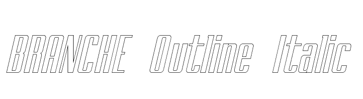 BRANCHE Outline Italic Font