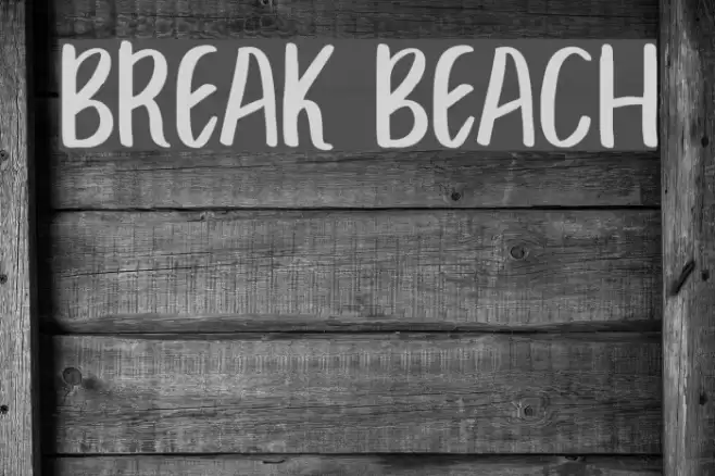 BREAK BEACH Font examples