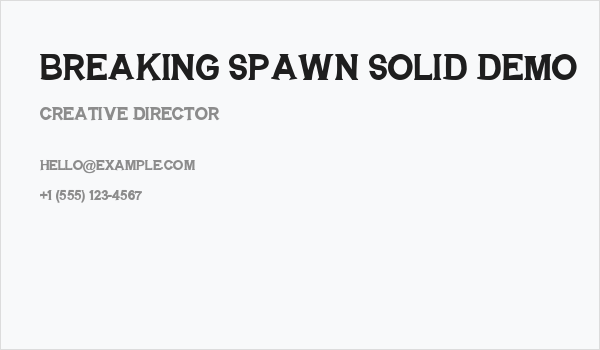 BREAKING SPAWN SOLID DEMO Business Card