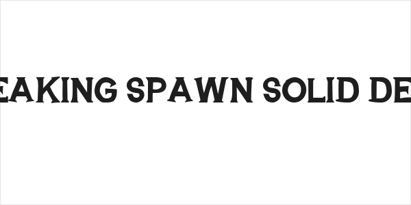 BREAKING SPAWN SOLID DEMO Logo