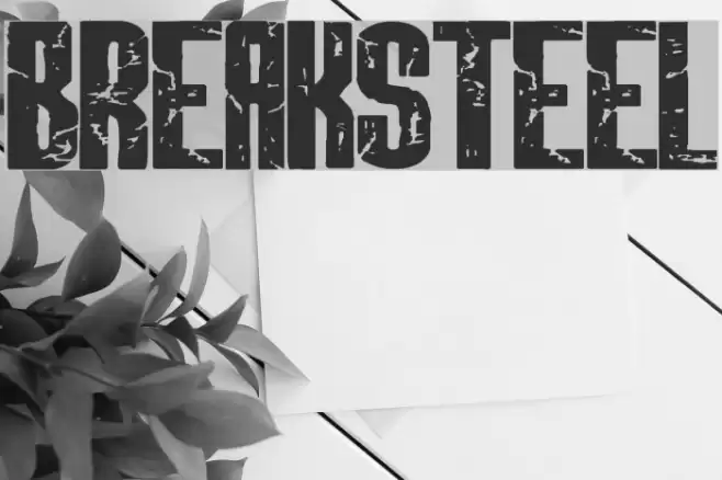 BREAKSTEEL Font examples