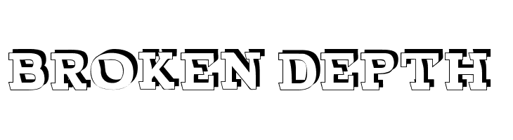 BROKEN DEPTH demo Font