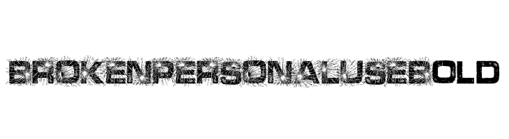 BROKEN PERSONAL USE Bold  les polices de caractères gratuit tlcharger