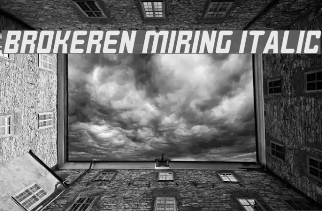 BROKEREN MIRING Italic Font examples