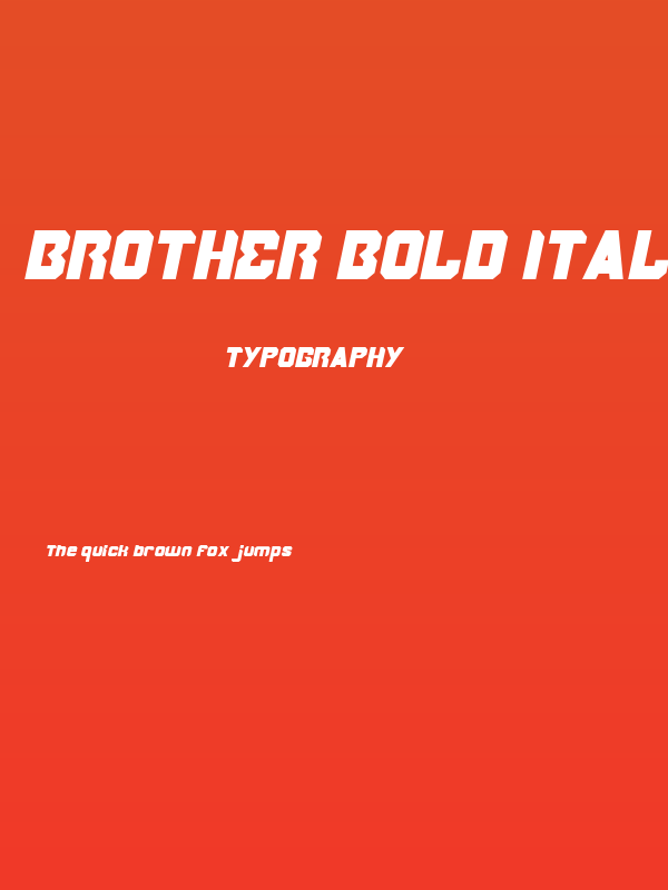 BROTHER Bold Italic Poster