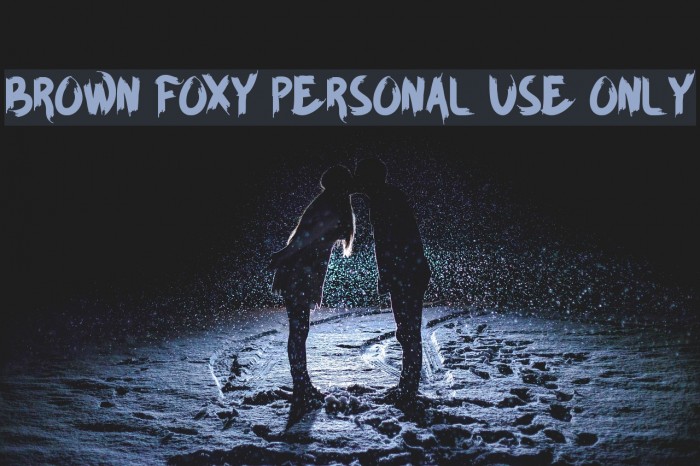 BROWN FOXY Personal Use Only Font examples
