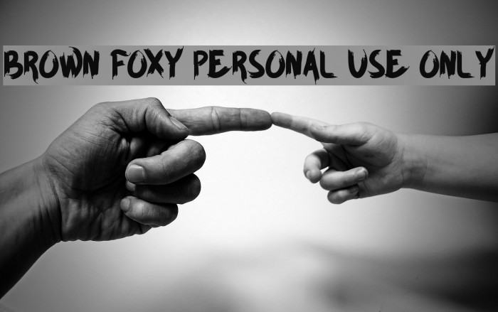BROWN FOXY Personal Use Only Font examples