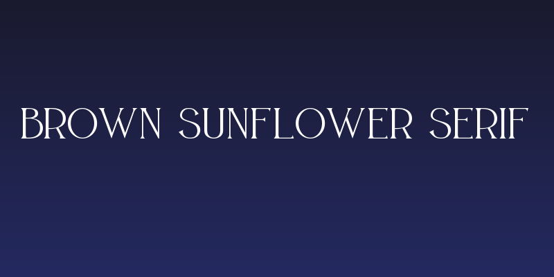 BROWN SUNFLOWER SERIF Social Header
