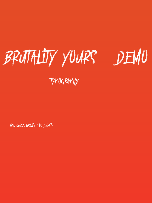 BRUTALItY YOURS - DEMO Poster