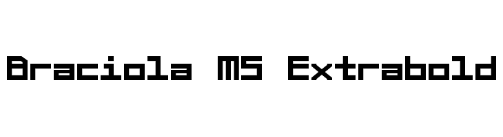 Braciola MS Extrabold  les polices de caractères gratuit tlcharger
