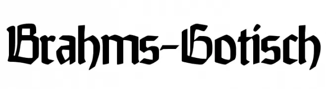 Brahms-Gotisch  Frei Schriftart Herunterladen