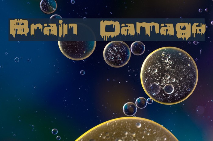 Brain Damage Шрифта examples