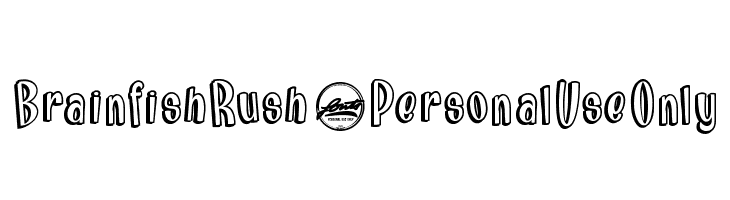Brainfish Rush_PersonalUseOnly  免费字体下载