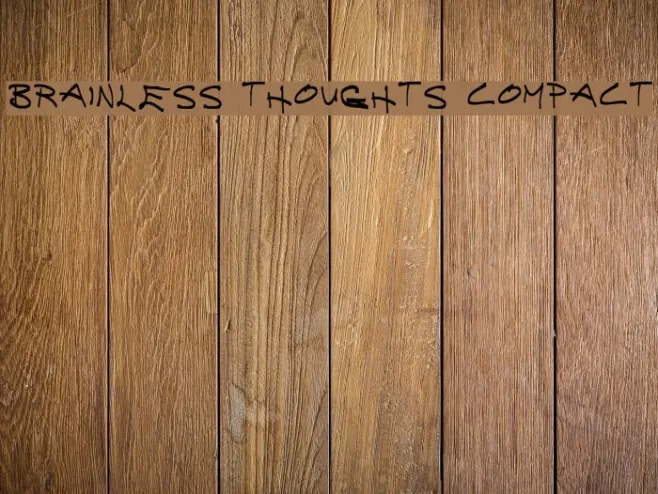 Brainless Thoughts Compact Example 1