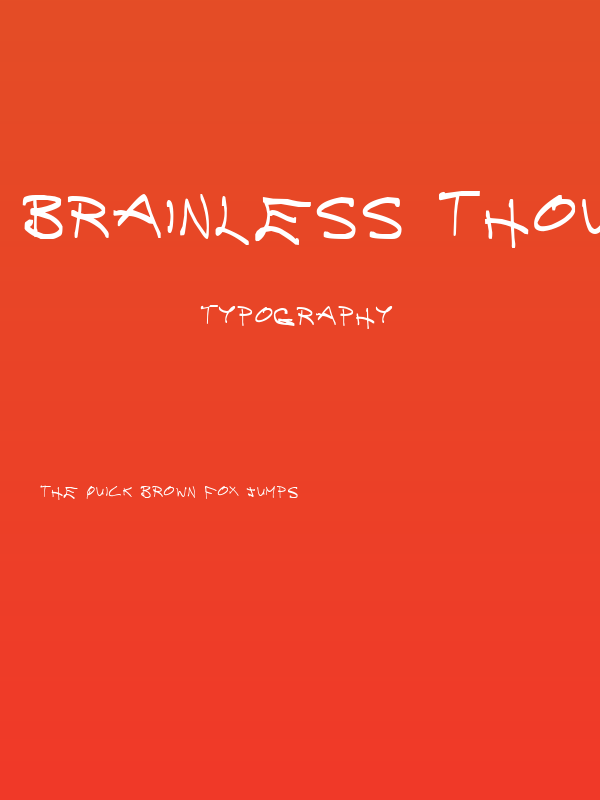 Brainless Thoughts Compact Poster