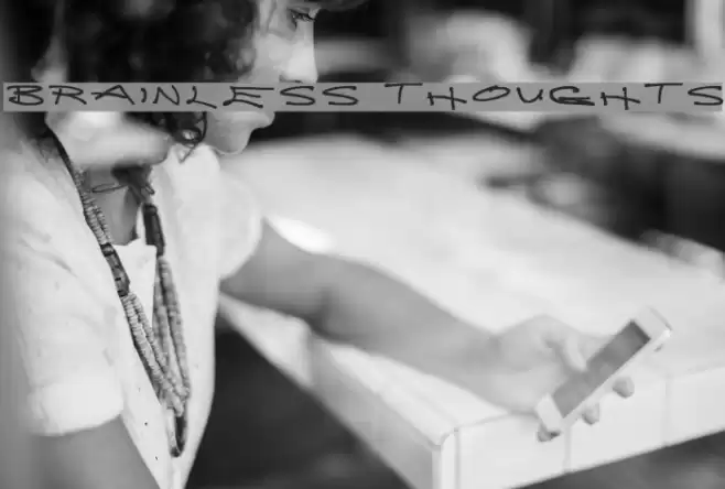 Brainless Thoughts Font examples