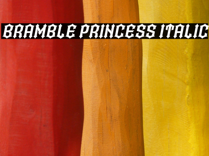Bramble Princess Italic Example 2