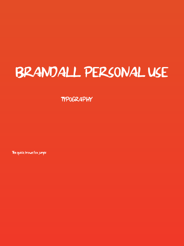 Brandall Personal Use Poster