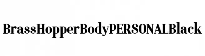 Brass Hopper Body PERSONAL Black  Free Fonts Download