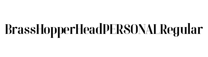 Brass Hopper Head PERSONAL Regular  免费字体下载
