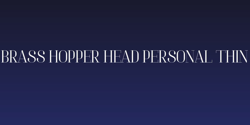Brass Hopper Head PERSONAL Thin Social Header