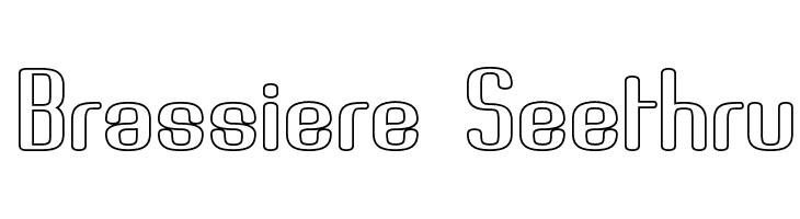 Brassiere Seethru  免费字体下载